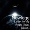 Letter to My Pops (feat. Caleb) - Nowlege lyrics