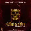 Los Intocables (feat. Anuel AA) - Single album lyrics, reviews, download