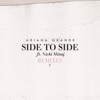 Side To Side by Ariana Grande iTunes Track 4