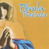 Pérola Preciosa, 1998