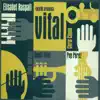 Vital (feat. Marc Miralta, Benet Palet, Chris Cheek & Pep Pérez) album lyrics, reviews, download