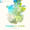 Trance Hits Top 20: 2017-04