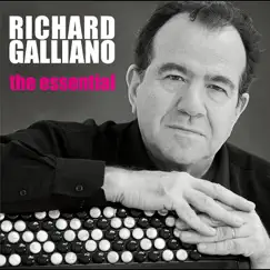 The Essential Richard Galliano by Richard Galliano album reviews, ratings, credits