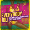 Everybody Joli (feat. Bunji Garlin & Joli Rouge Sound) - Single