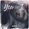 You and I - Single