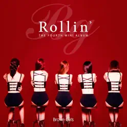 Rollin’ - EP - Brave Girls Rollin’ - EP - Brave Girls