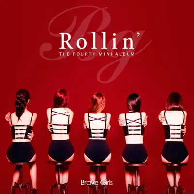 Rollin’ - EP - Brave Girls