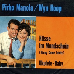 Pirko Manola & Wyn Hoop - Küsse im Mondschein