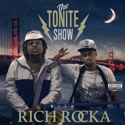 The Tonite Show with Rich Rocka - Ya Boy The Tonite Show with Rich Rocka - Ya Boy