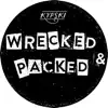 Wrecked & Packed (Remixes) album lyrics, reviews, download