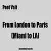 Stream & download From London to Paris (Miami to LA) - Single