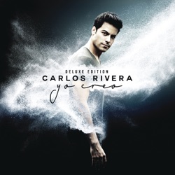 Carlos Rivera - Lo Digo (feat. Gente de Zona)