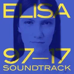 Soundtrack '97 - '17 - Elisa