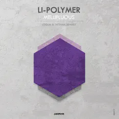 Mellifluous - Single by Li-Polymer album reviews, ratings, credits