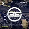 Waves (feat. Rosco) - Single album lyrics, reviews, download