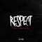 Respect (feat. Mula Gang) - Bluejeans lyrics