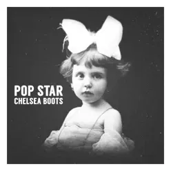 Pop Star - Single - Chelsea Boots Pop Star - Single - Chelsea Boots