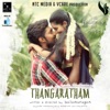 Thangaratham (Original Motion Picture Soundtrack) - Single