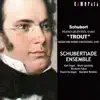 Stream & download Schubert: Trout Quintet and Piano Quartet