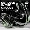 Stream & download Get Love in the Groove