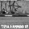 Tyra Hammond - EP