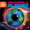 Six Degrees Records' Psychedelic Planet, 2014