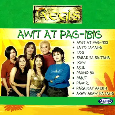 Aegis Awit At Pag-Ibig (Karaoke) - Aegis