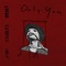 Only You artwork