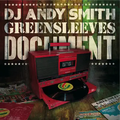 DJ Andy Smith: Greensleeves Document - DJ Andy Smith