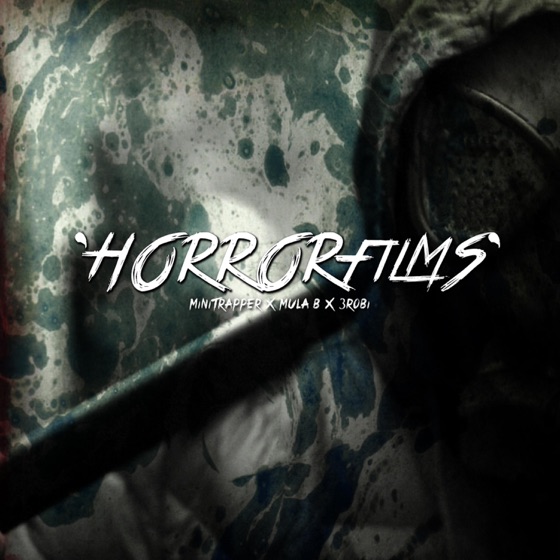 Cover artwork for Horrorfilms (feat. Mula B & 3robi)