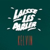 Laisse les parler (Radio Mix) - Single