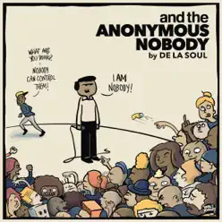 and the Anonymous Nobody... (Instrumental) - De La Soul