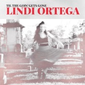 Lindi Ortega - What a Girls Gotta Do