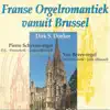 Stream & download Franse Orgelromantiek vanuit Brussel