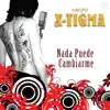 Nada Puede Cambiarme - Single album lyrics, reviews, download