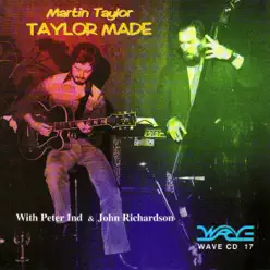 Taylor Made - Martin Taylor Taylor Made - Martin Taylor