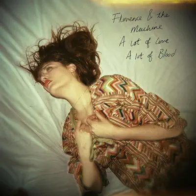 A Lot of Love. A Lot of Blood - EP - Florence and The Machine