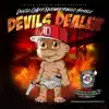 Devils Dealer (feat. Stevie Joe, Timo & Cottonmouth) - Single album lyrics, reviews, download