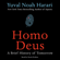 Yuval Noah Harari - Homo Deus: A Brief History of Tomorrow (Unabridged)