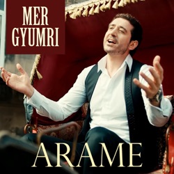 Arame - Mer Gyumri