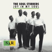 The Soul Stirrers - Since Jesus Came Into My Heart