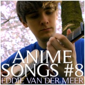 Secret Base (From "Anohana") by Eddie van der Meer