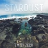 Emily Zeck - Stardust (Forever Young)