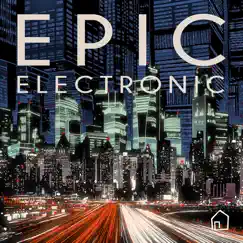 Epic Electronic by Various Artists album reviews, ratings, credits