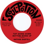 Nathan Bartell - Top Going Down Bottom Going Up