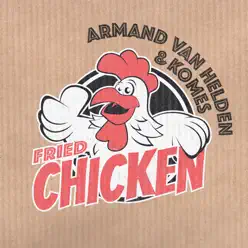 Fried Chicken (Radio Edit) - Single - Armand Van Helden Fried Chicken (Radio Edit) - Single - Armand Van Helden