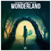 Stream & download Wonderland (feat. Angelika Vee) [Radio Edit] - Single