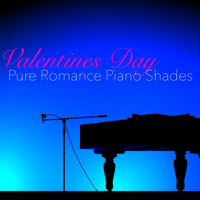 Relaxing Piano Music Masters & Christian Grey - Valentines Day Pure Romance Piano Shades artwork