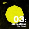 !Kollections 03: The Club II