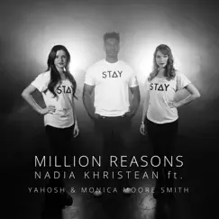 Million Reasons (feat. Yahosh & Monica Moore Smith) Song Lyrics